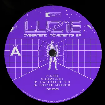 Cybernetic Movement E.P. by LUZ1E