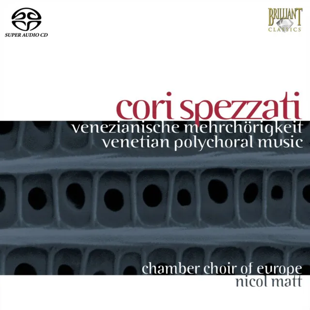 Venezianische Mehrchörigkeit, Venetian Polychoral Music: Ahi Senza Te