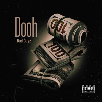 Dooh/Ganji by Bud Guyz