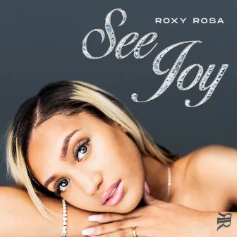 See Joy by Roxy Rosa