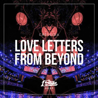 Love Letters From Beyond by Cressida