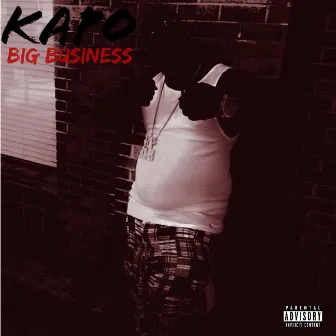 Big Business by Kapo