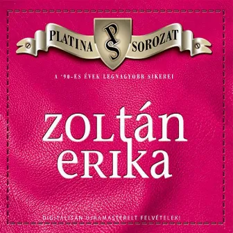 Platina sorozat by Zoltán Erika