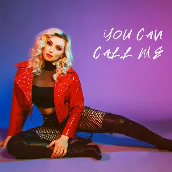 You Can Call Me by KP Wolfe