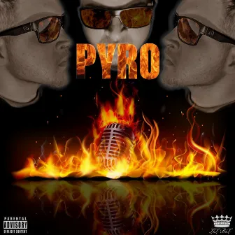 PYRO by LiL BiL