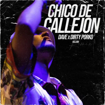 Chico de Callejón (Remix) by Kilian