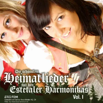 Die Schönsten Heimatlieder Mit Den Estetaler Harmonikas Vol.1 by Estetaler Harmonikas