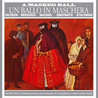 Un Ballo In Maschera by Chorus Of The Academia Di Santa Cecilia, Rome