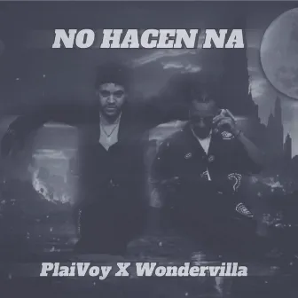 No Hacen Na by Unknown Artist