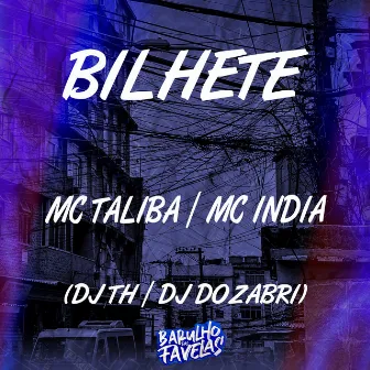 Bilhete by mc talibã