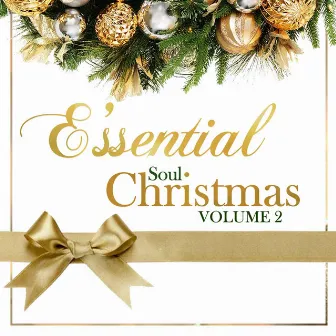 E'ssential Soul Christmas Vol. 2 by E'ssential