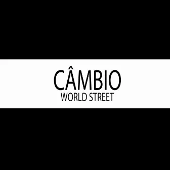 Câmbio by WorldStreet