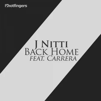 Back Home Feat.carerra by J Nitti