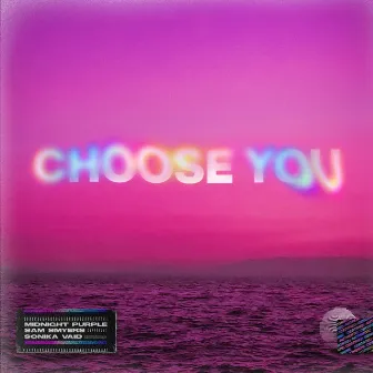 Choose You by Sonika Vaid