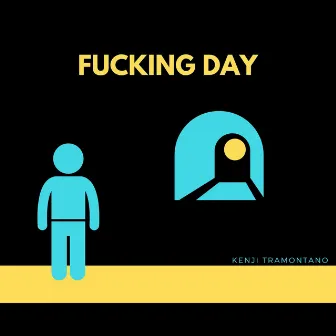 Fucking Day by Kenji Tramontano