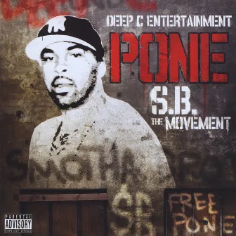 SB The Movement by Pone