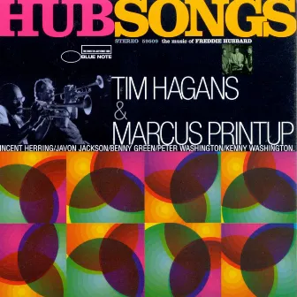 Hubsongs by Tim Hagans