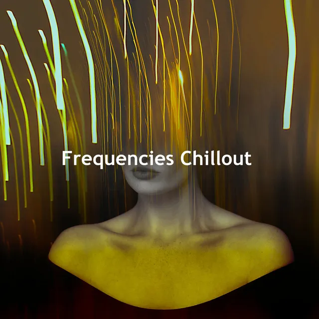 Frequencies Chillout