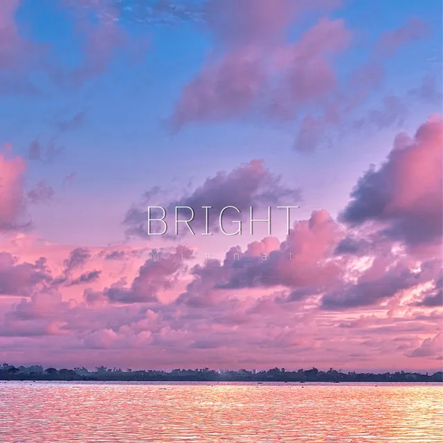 Bright