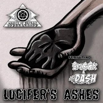 Lucifers Ashes by Ghosts of Detroit Underground