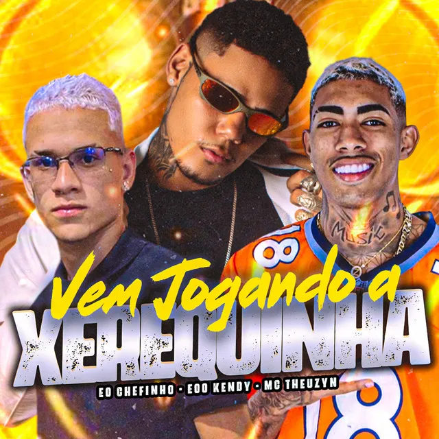 Vem Jogando a Xerequinha