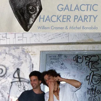 The Galactic Hacker Party by Willem Cramer