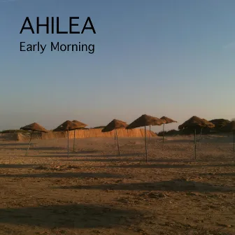 Early Morning by Ahilea