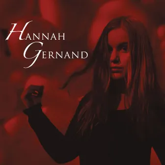 Hannah Gernand - Single by Hannah Gernand