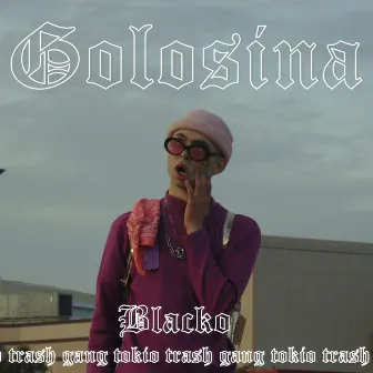 Golosina by Black'O