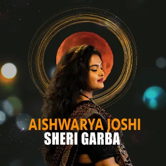 Sheri Garba (DJ MIX) by Aishwarya Joshi