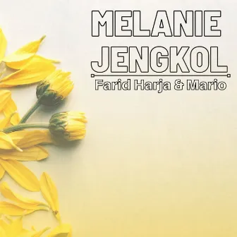 Melanie Jengkol by Mario