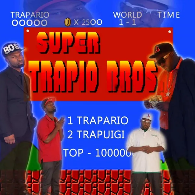 Super Trapio Brothers 1