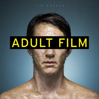 Adult Film by Tim Kasher