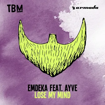 Lose My Mind by Emdeka