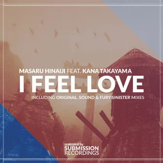 I Feel Love by Kana Takayama