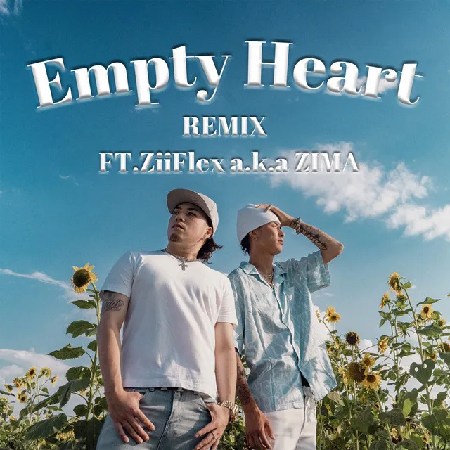 Empty Heart - Remix