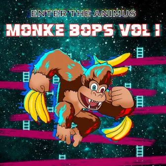 MONKE BOPS, VOL. 1 by Enter The Animus