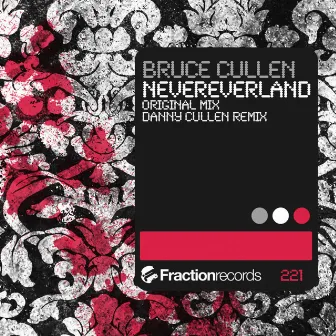 NeverEverLand by Bruce Cullen