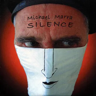 Silence by Michael Marra