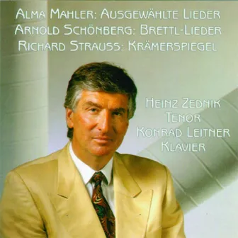 Ausgewählte Lieder - Brettl Lieder - Krämerspiegel by Heinz Zednik