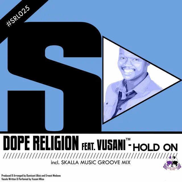 Hold On - Skalla Music Groove Mix