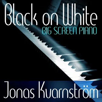 Black on White - Big Screen Piano by Jonas Kvarnström