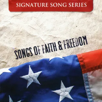 Signature Song Series: Songs of Faith & Freedom by Daywind