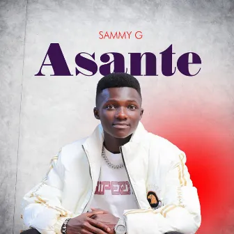 Asante by Sammy G