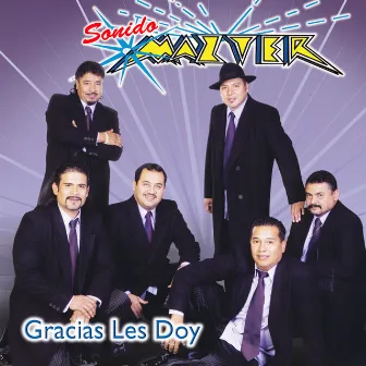 Gracias Les Doy by Sonido Mazter