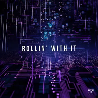 Rollin' With It by John Connearn