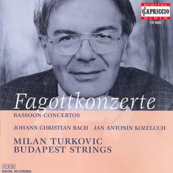 Bassoon Concertos - Bach, J.C. / Kozeluch, J.A. by Milan Turkovic