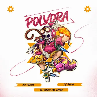 Polvora by El Sonido del Javier