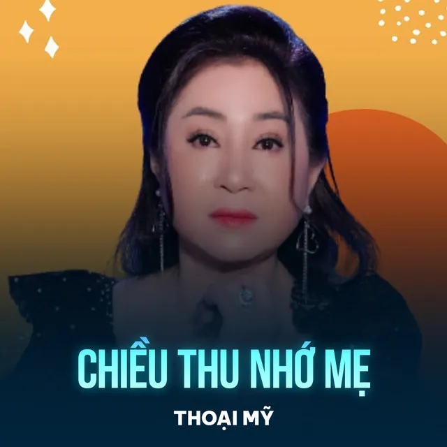 Chiều Thu Nhớ Mẹ