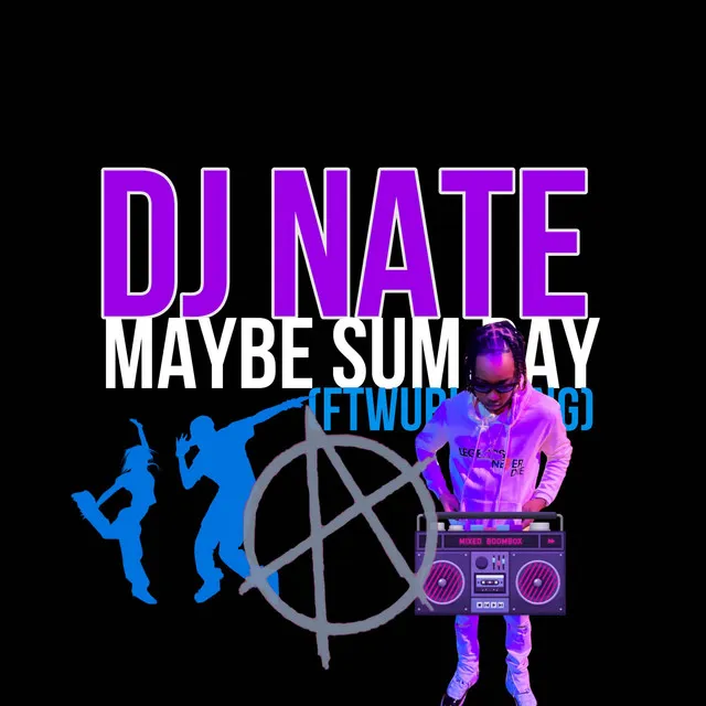 Maybe sum Day (Footwork Song)